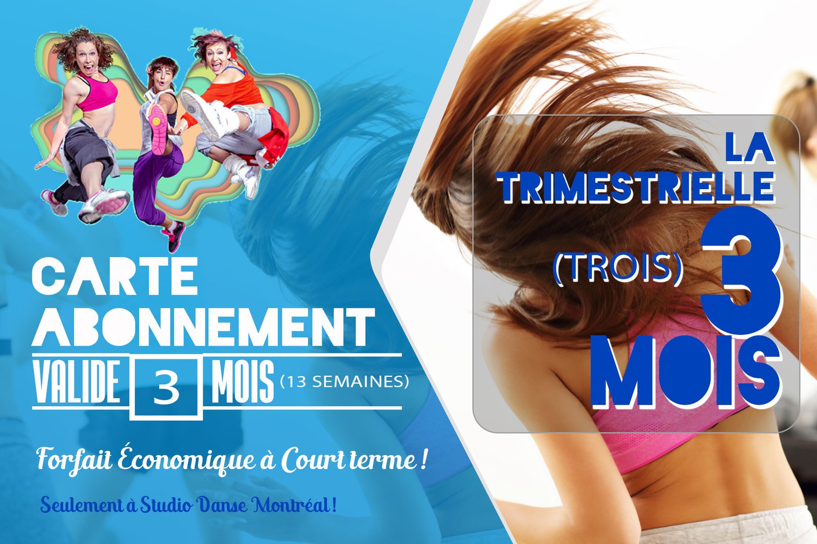Abonnement Mensuel Carte de mise en forme, valide 3 mois